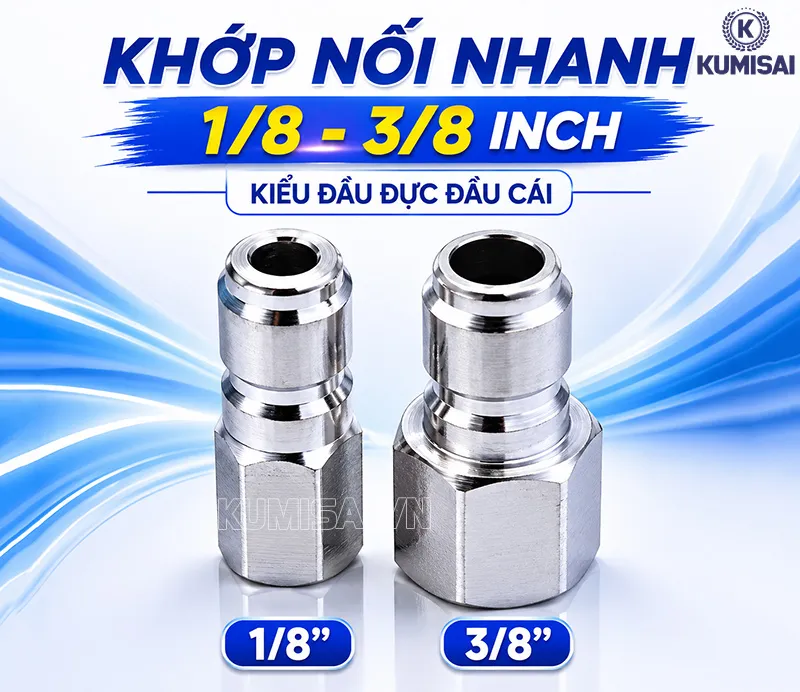 Tìm hiểu khớp nối nhanh 1/8 - 3/8 inch kiểu đầu đực đầu cái Tìm hiểu khớp nối nhanh 1/8 - 3/8 inch kiểu đầu đực đầu cái