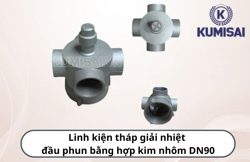 Linh kiện tháp giải nhiệt đầu phun bằng hợp kim nhôm DN90 chính hãng Linh kiện tháp giải nhiệt đầu phun bằng hợp kim nhôm DN90 chính hãng