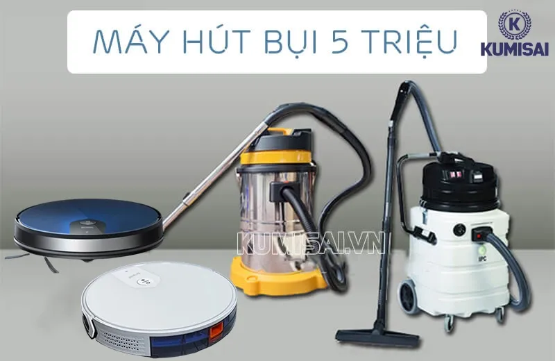 Ưu nhược điểm của máy hút bụi 5 triệu Ưu nhược điểm của máy hút bụi 5 triệu