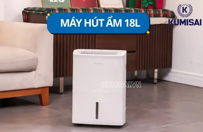 TOP 7 máy hút ẩm 18L: Tiết kiệm, hút ẩm nhanh cho gia đình
