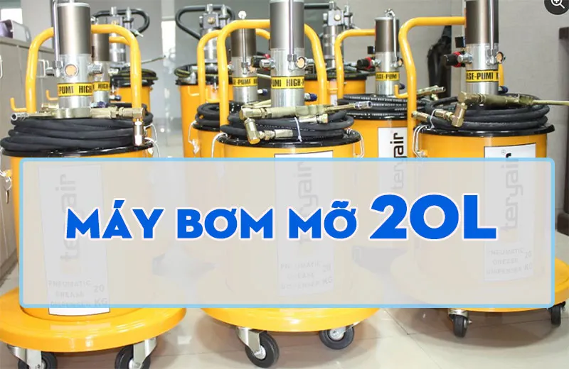 Máy bơm mỡ 20L là gì? Máy bơm mỡ 20L là gì?