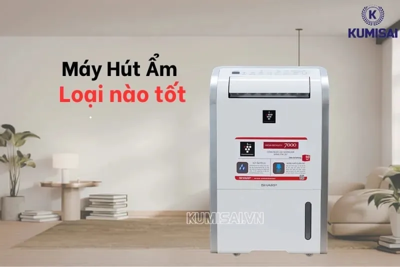 Review máy hút ẩm loại nào tốt & tiêu chí chọn máy cho 2026