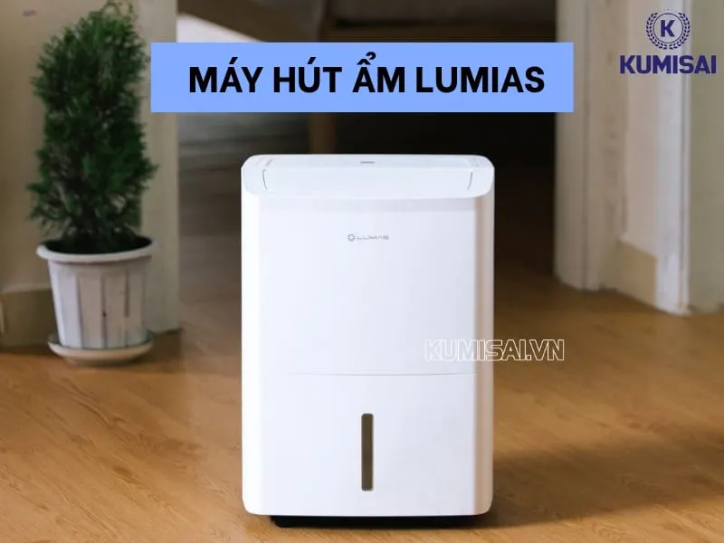 Máy hút ẩm Lumias loại nào tốt? Gợi ý 6 model nổi bật