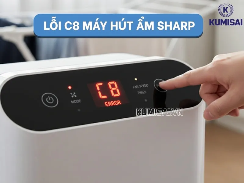 Nguyên nhân, cách xử lý nhanh lỗi C8 máy hút ẩm Sharp tại nhà