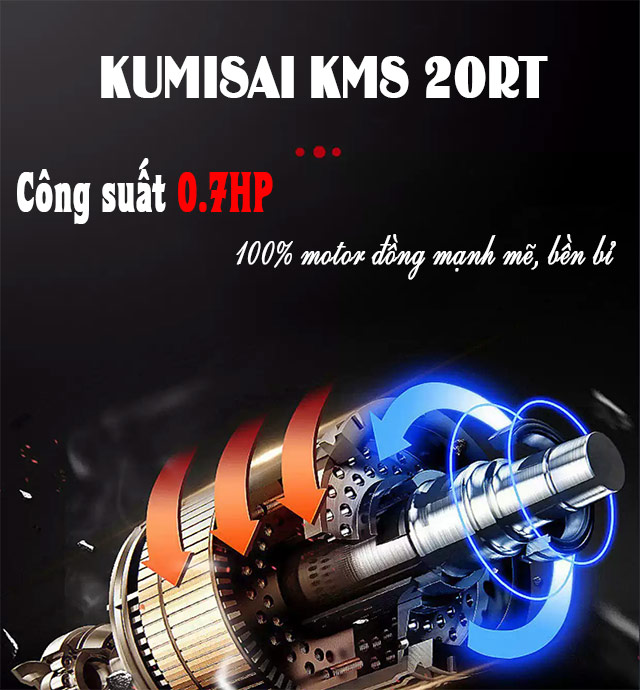 Kumisai KMS 20RT - Động cơ mạnh mẽ, vận hành bền bỉ