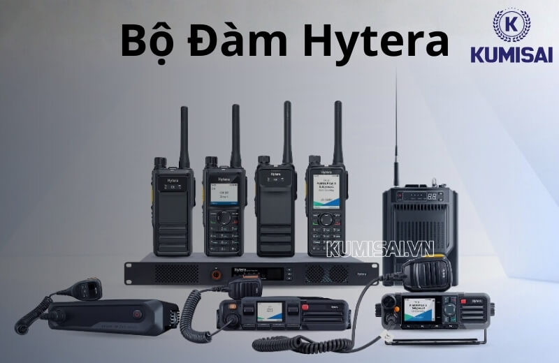 Bộ đàm Hytera - Chất lượng cao, tiêu chuẩn vượt trội