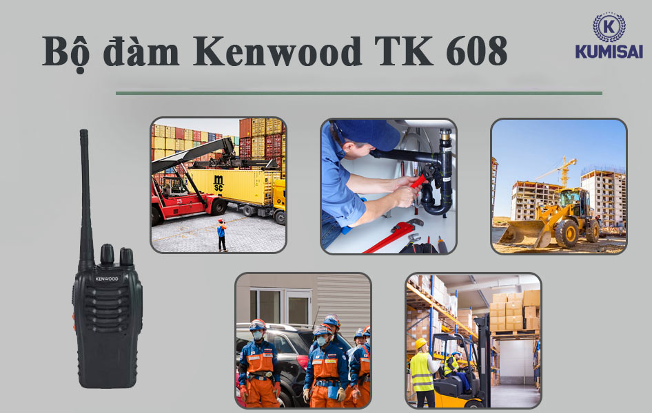 Bộ đàm Kenwood TK 608