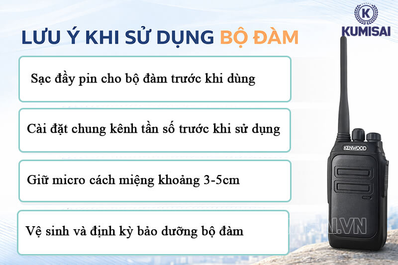 Chú ý khi dùng bộ đàm Kenwood TK-P222