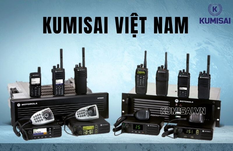 Kumisai Việt Nam - Nhà cung cấp bộ đàm kỹ thuật số uy tín Kumisai Việt Nam - Nhà cung cấp bộ đàm kỹ thuật số uy tín