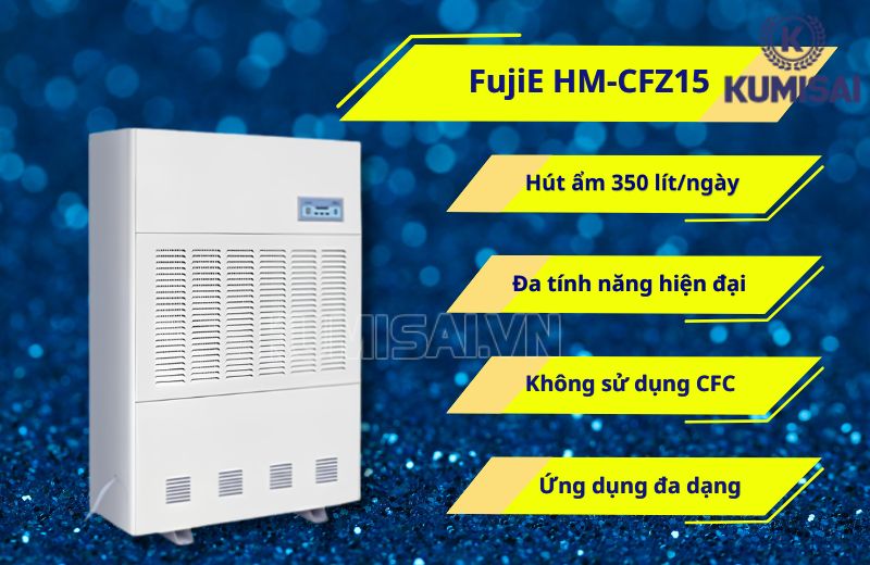 FujiE HM-CFZ15.0B hút ẩm mạnh mẽ, an toàn FujiE HM-CFZ15.0B hút ẩm mạnh mẽ, an toàn