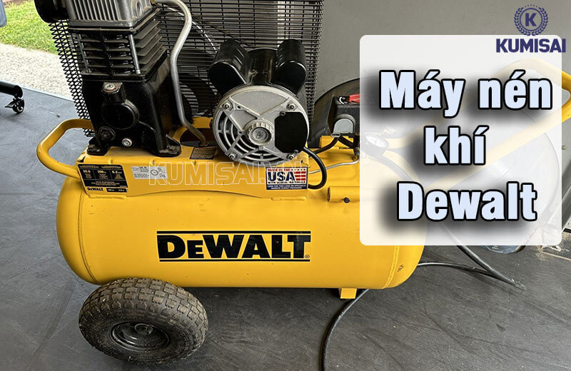 Tìm hiểu về máy nén khí Dewalt
