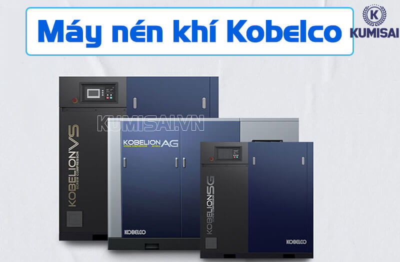 Tìm hiểu về máy nén khí Kobelco đến từ Nhật Bản