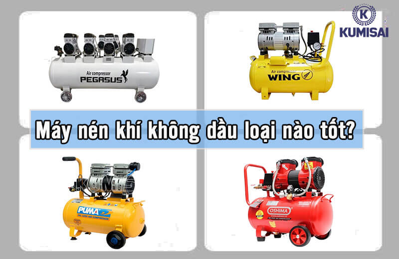 Máy nén khí có dầu và không dầu loại nào tốt? Tìm hiểu về máy nén khí không dầu 