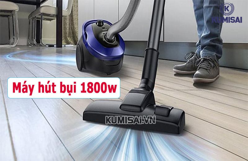 Máy hút bụi công suất 1800W Chính hãng, Siêu khỏe, Bền