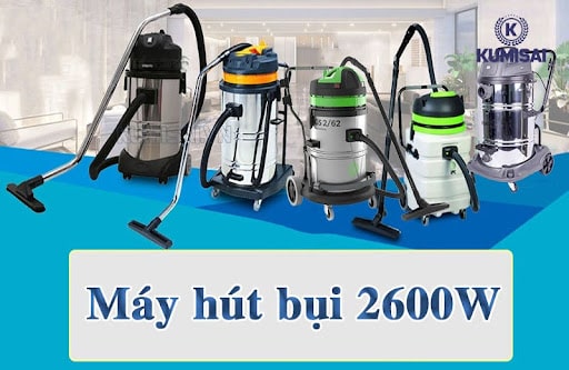 5++ Máy hút bụi 2600W: Mạnh mẽ, Đa năng, Bền bỉ