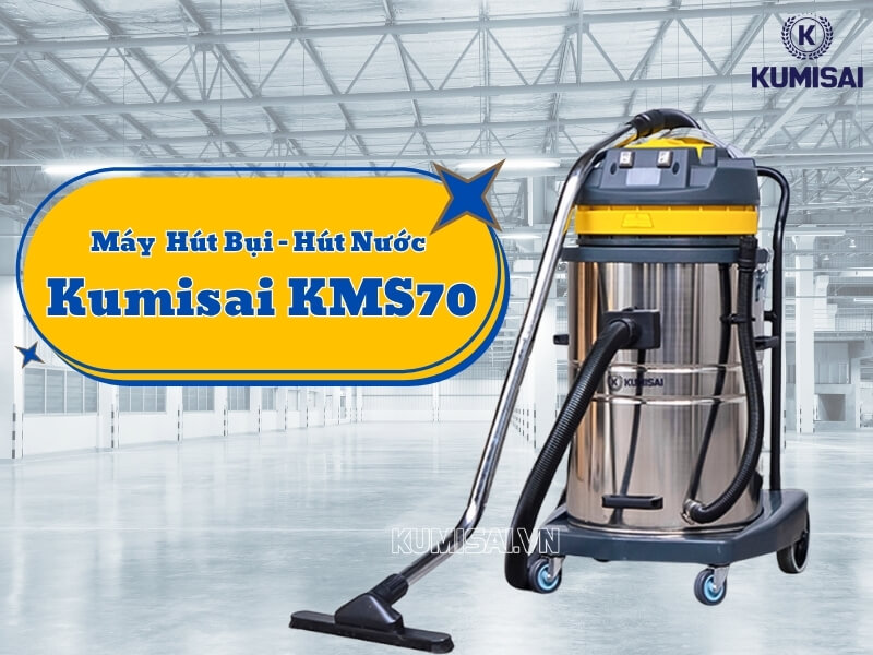 Tìm hiểu về máy hút bụi hút nước Kumisai KMS70