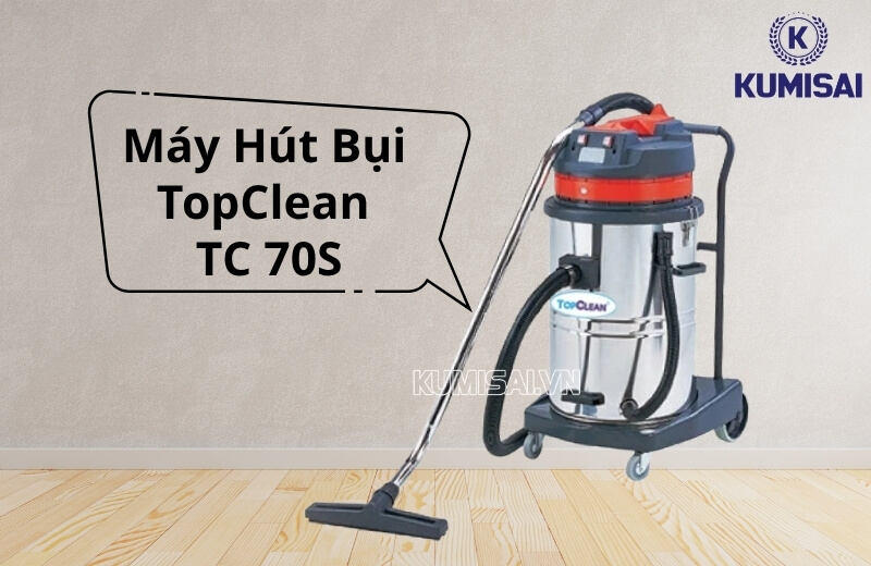 Máy hút bụi công nghiệp TopClean TC 70S Máy hút bụi công nghiệp TopClean TC 70S