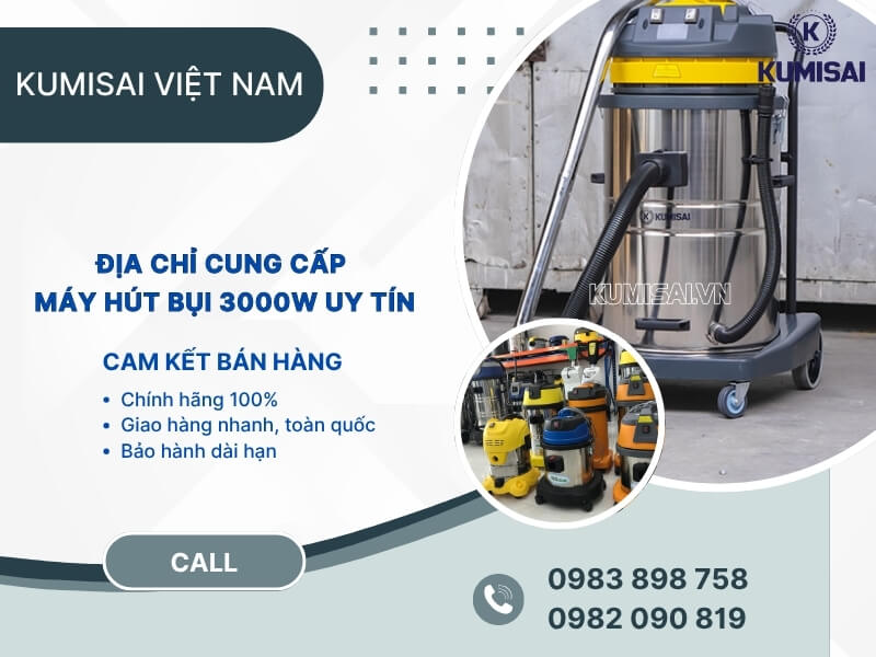 Mua máy hút bụi công nghiệp công suất 3000W tại Kumisai Việt Nam Mua máy hút bụi công nghiệp công suất 3000W tại Kumisai Việt Nam