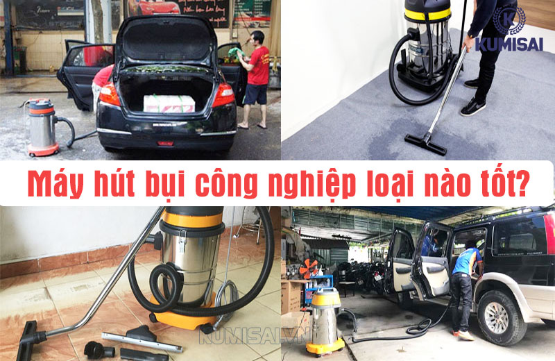 Tư vấn mua máy hút bụi công nghiệp tốt nhất!