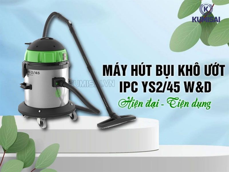 Tìm hiểu về máy hút bụi khô ướt IPC YS2/45 W&D