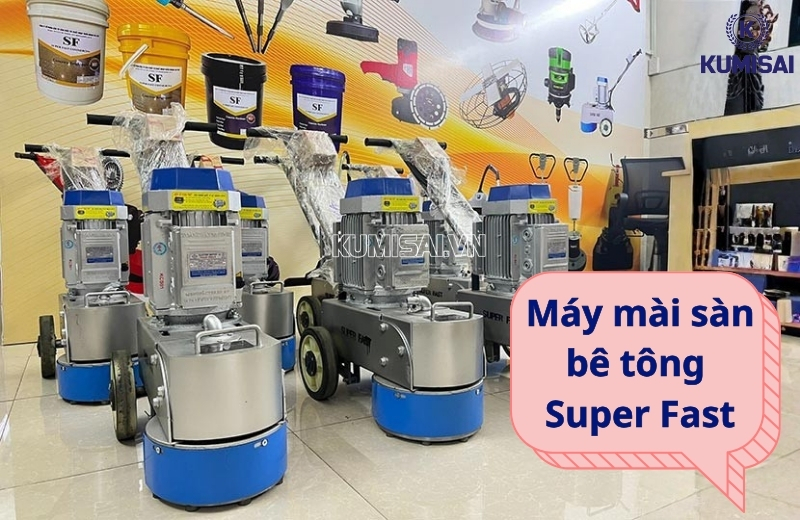 Máy mài sàn bê tông Super Fast - Giải pháp thi công hiệu quả, tiết kiệm chi phí Máy mài sàn bê tông Super Fast - Giải pháp thi công hiệu quả, tiết kiệm chi phí