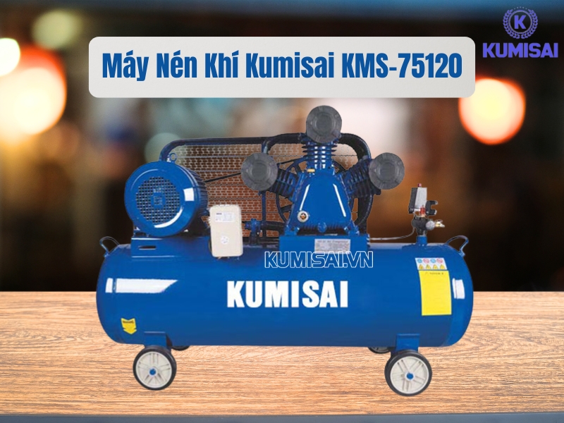 Tìm hiểu về máy nén khí Kumisai KMS-75120