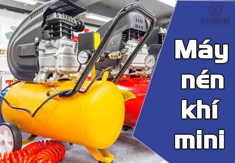 Máy nén khí mini tốt nhất hiện nay