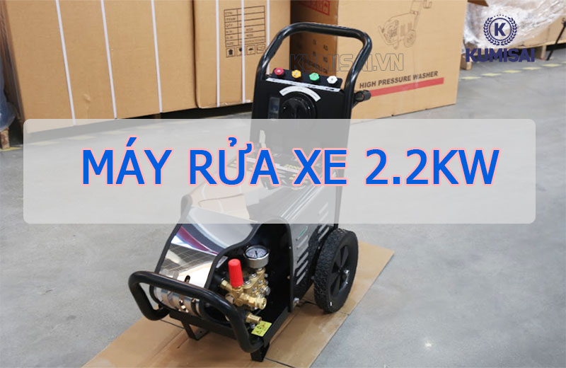 TOP 10+ Máy rửa xe 2.2kw mạnh mẽ, đa năng, siêu rẻ