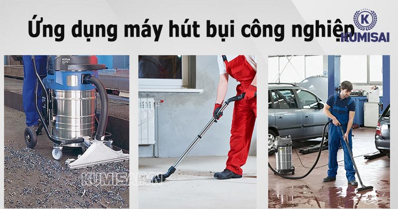 Ứng dụng đắc lực của máy hút bụi, hút nước công nghiệp tại Đà Nẵng Ứng dụng đắc lực của máy hút bụi, hút nước công nghiệp tại Đà Nẵng