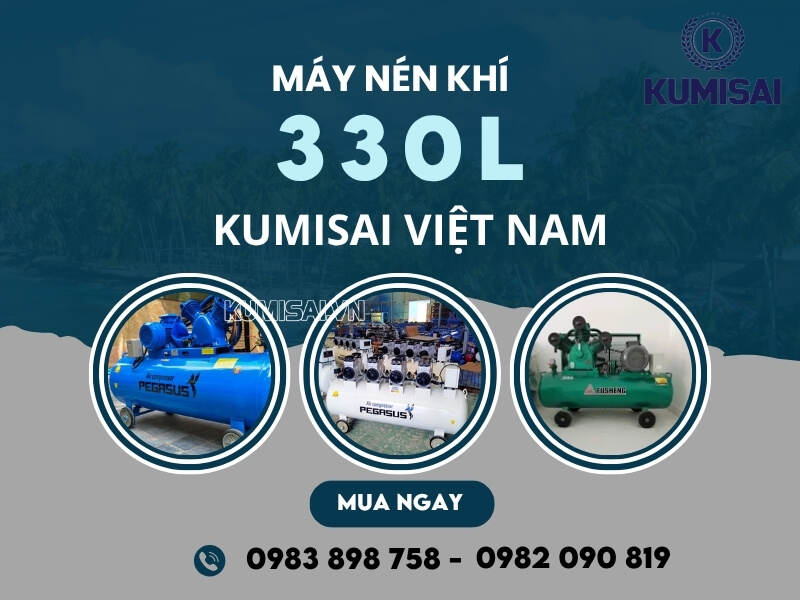 Mua máy nén khí 330L tại Kumisai Việt Nam 