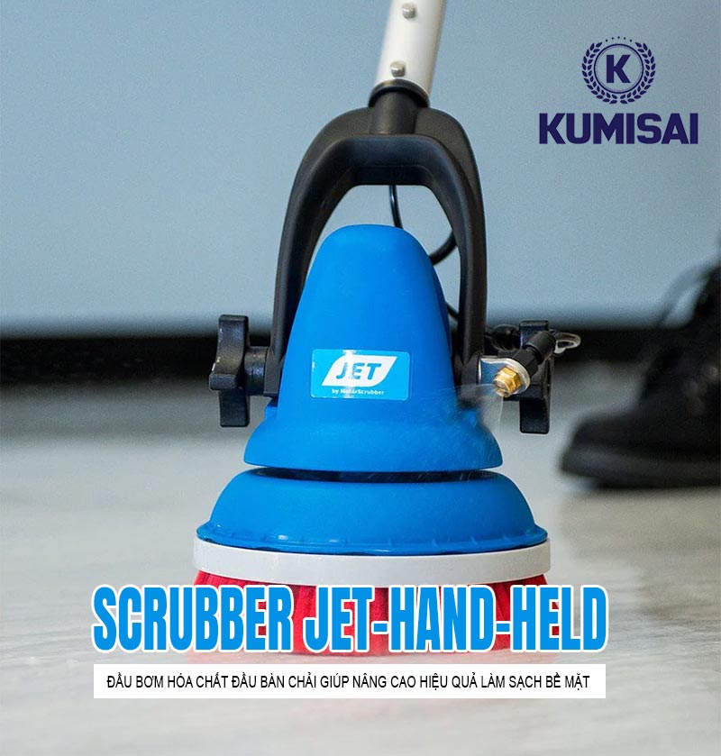 Motor Scrubber JET-Hand-Held và đặc điểm nổi bật