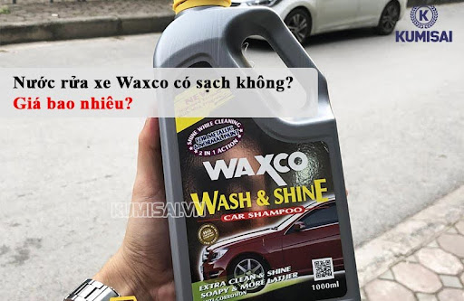 Nước rửa xe Waxco của Malaysia