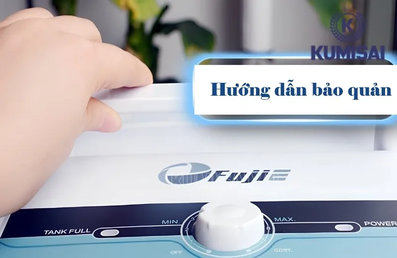 Cách bảo quản máy hút ẩm và lọc không khí FujiE HM-616EB Cách bảo quản máy hút ẩm và lọc không khí FujiE HM-616EB