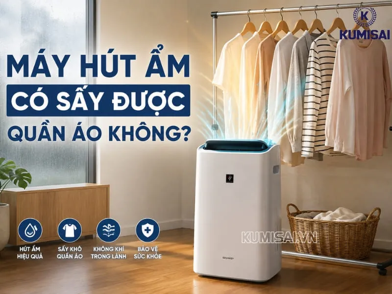 Máy hút ẩm có chức năng sấy quấn áo