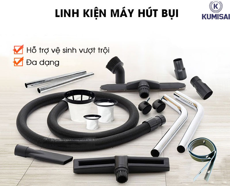 KUMISAI VIỆT NAM – Địa chỉ mua phụ kiện máy hút bụi uy tín, chất lượng KUMISAI VIỆT NAM – Địa chỉ mua phụ kiện máy hút bụi uy tín, chất lượng