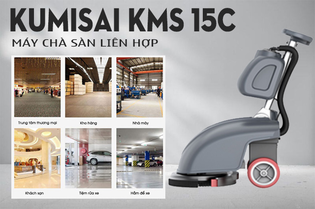 Model máy chà sàn liên hợp Kumisai KMS 15C