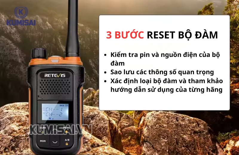 3 bước cần làm trước khi reset bộ đàm