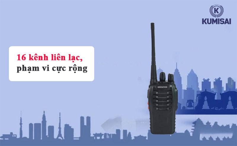 16 kênh liên lạc, phạm vi sử dụng xa