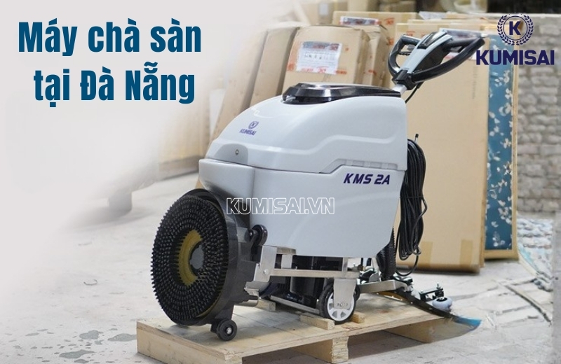 Bật mí địa chỉ mua máy chà sàn tại Đà Nẵng chính hãng, giá tốt